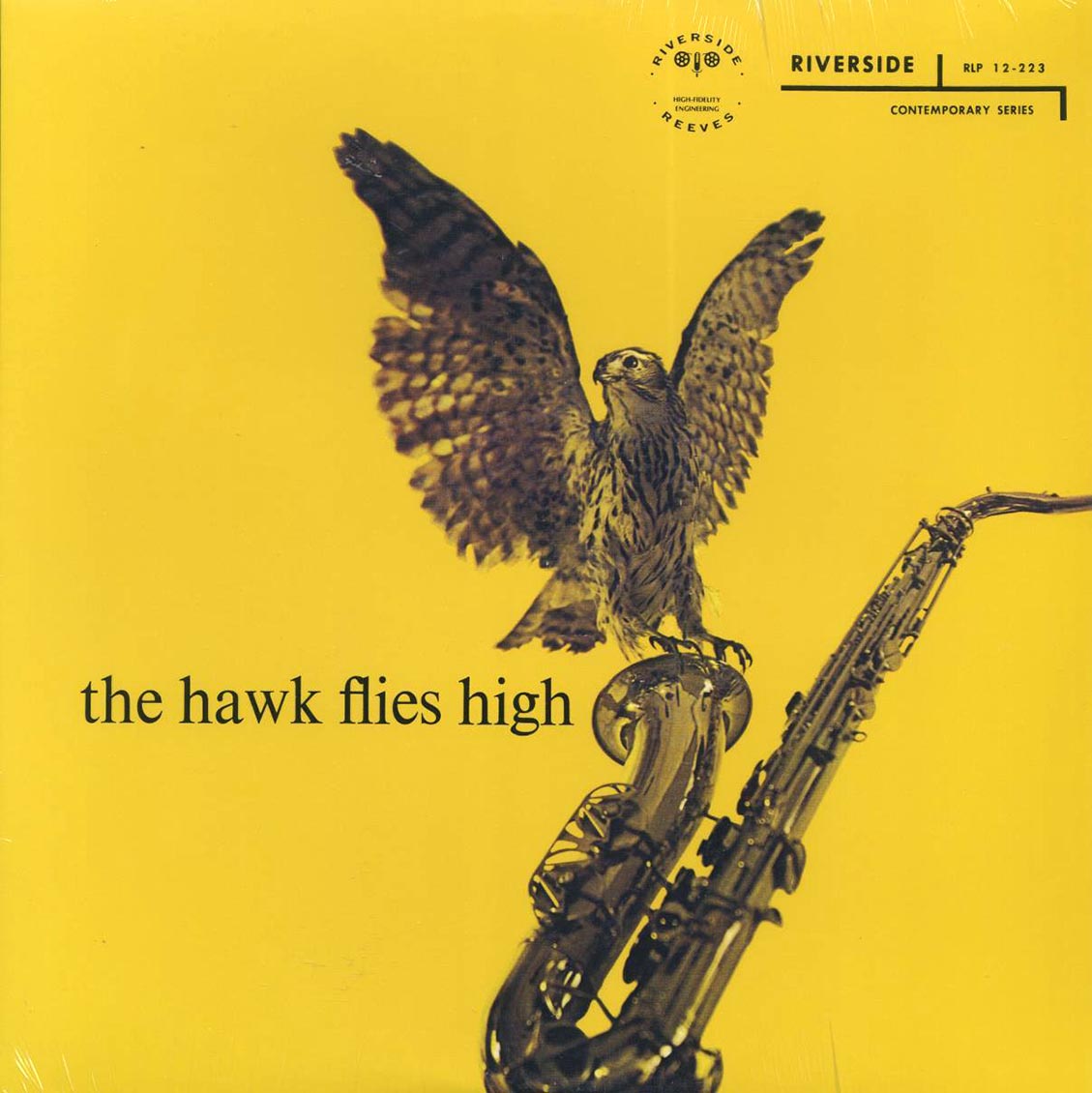 Coleman Hawkins - The Hawk Flies High Vinyl Record