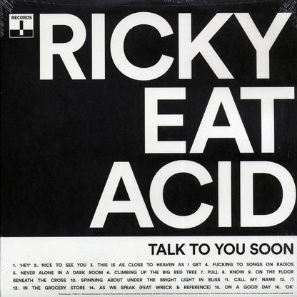 Ricky Eat Acid - Talk To You Soon Vinyl Record