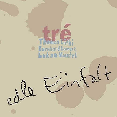 Tre - Edle Einfalt - Music CD