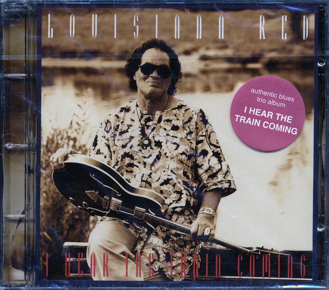Louisiana Red - I Hear The Train Coming Music CD