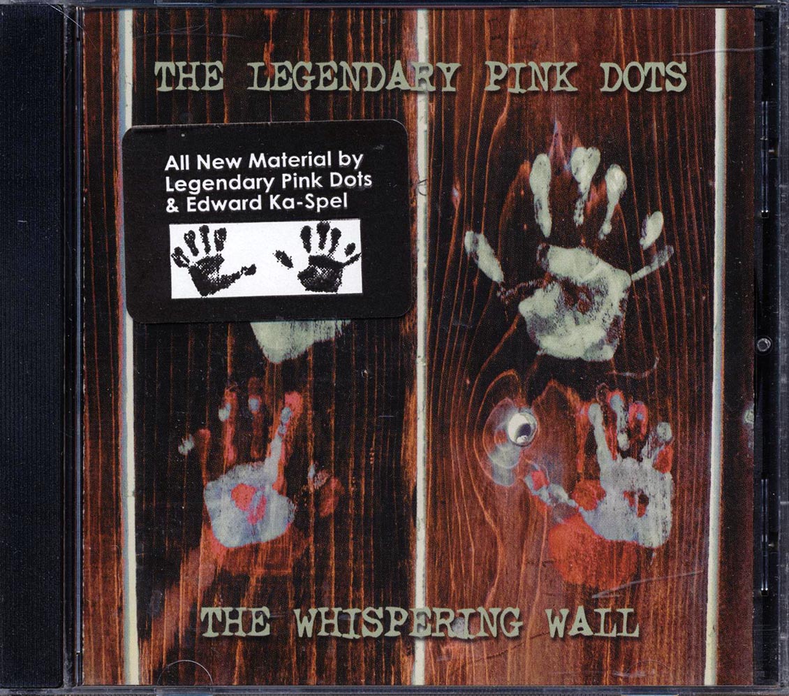 The Legendary Pink Dots - The Whispering Wall (marked/ltd stock) Music CD