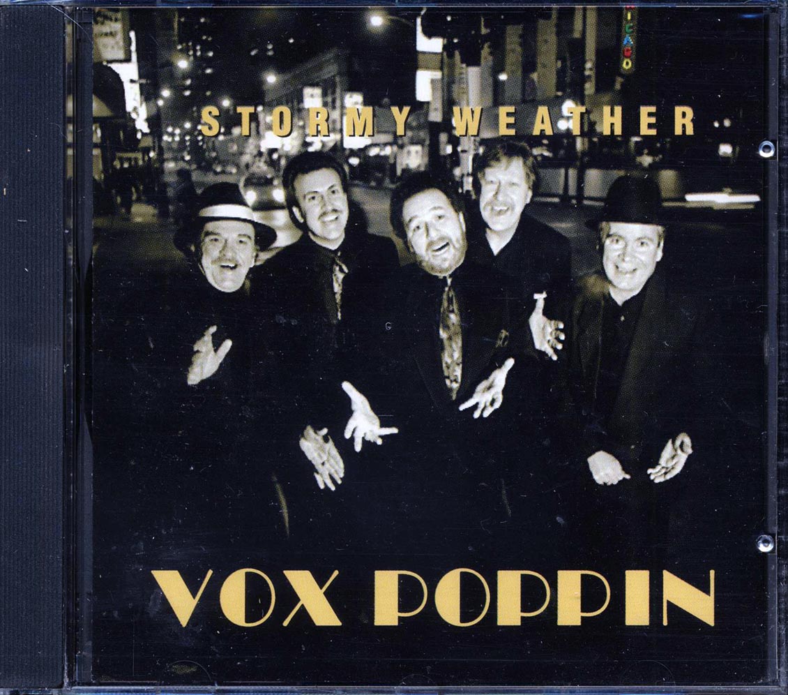 Stormy Weather - Vox Poppin Music CD