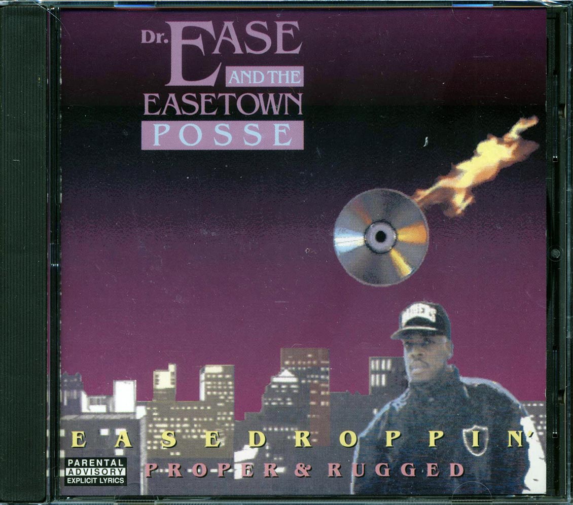 Dr. Ease & The Easetown Posse - Easedroppin': Proper & Rugged Music CD
