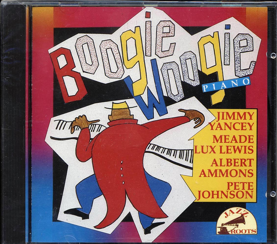 Jimmy Yancey, Meade Lux Lewis, Albert Ammons, Pete Johnson - Boogie Woogie Piano Music CD