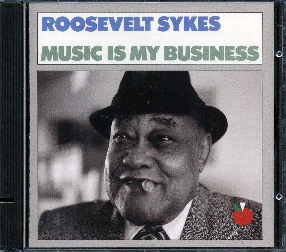Roosevelt Sykes - Music Is My Business Music CD
