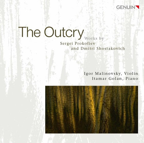 the album cover for Prokofiev / Shostakovich / Malinovsky / Golan - Outcry