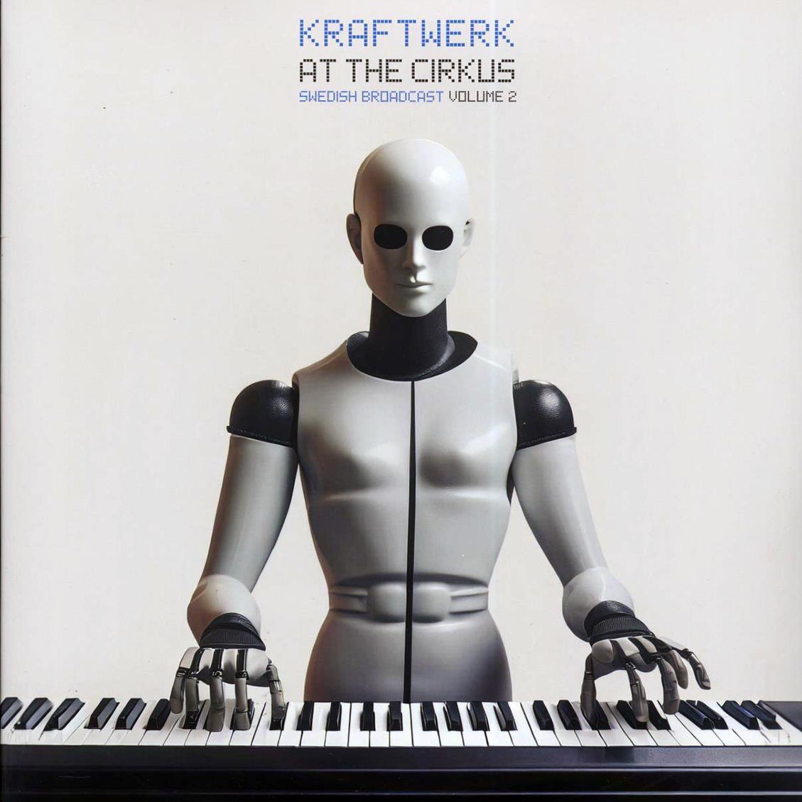 Kraftwerk - At The Cirkus Volume 2: Swedish Broadcast (2xLP) Vinyl Record