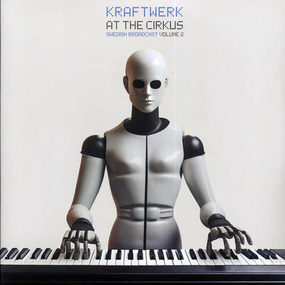 Kraftwerk - At The Cirkus Volume 2: Swedish Broadcast (2xLP) Vinyl Record