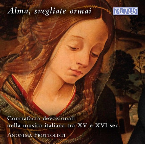 Brochus / Anonima Frottolisti - Alma Svegliate Ormai - Music CD