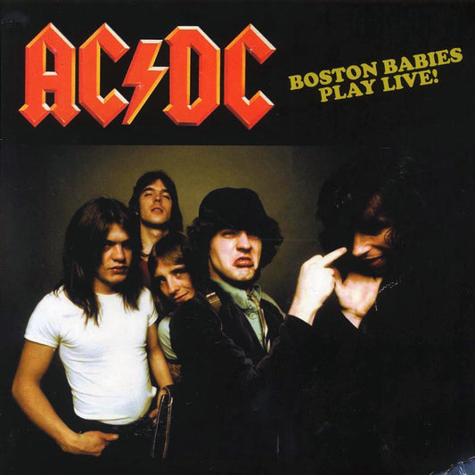 ACDC Boston Babies Play Live! The Paradise Theatre, Boston, MA, August 21st, 1978 Vinyl Record