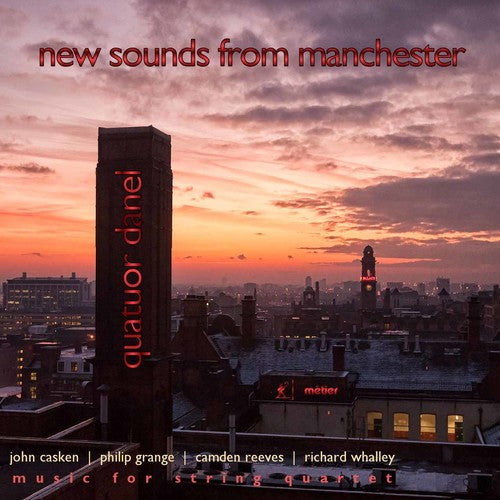 Casken / Quatuor Danel - New Sounds From Manchester - Music CD