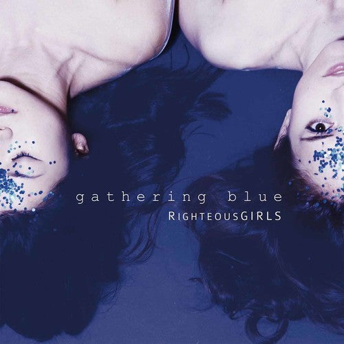Righteousgirls - Gathering Blue - Music CD