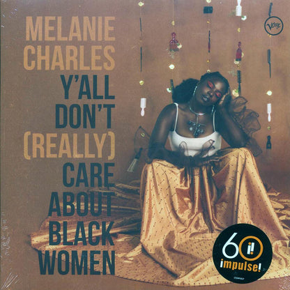 Melanie Charles - Y'all Don't Really Care About Black Women (180g) Vinyl Record