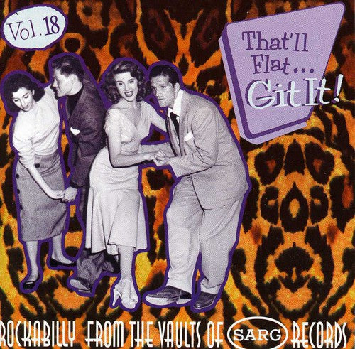 That'll Flat Git It! 18 / Various - That'll Flat Git It! 18 / Various - Music CD