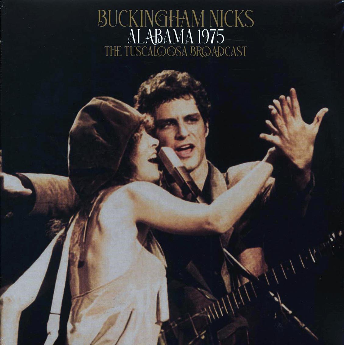 Buckingham Nicks (Stevie Nicks) - Alabama 1975: The Tuscaloosa Broadcast (2xLP) Vinyl Record