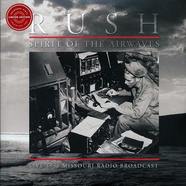 Rush Spirit Of The Airwaves: Live 1980 Missouri Radio Broadcast Vinyl Record