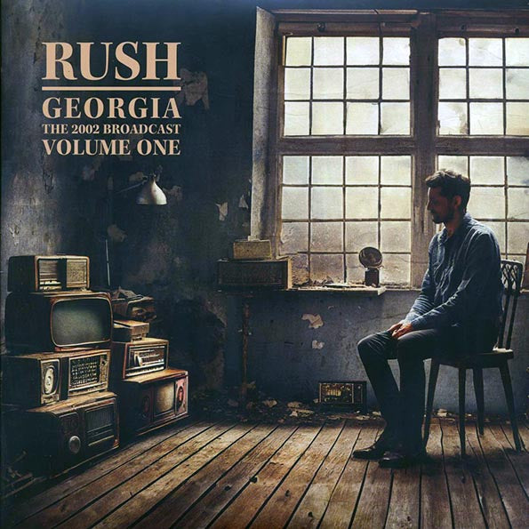 Rush Georgia Volume 1: The 2002 Broadcast (Philips Arena, Atlanta) Vinyl Record