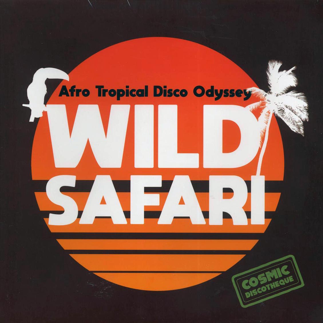 Sweet Bananas, Simboro Orchestra, Safari & Co., Etc. - Wild Safari: A Tropical Disco Odyssey Vinyl Record