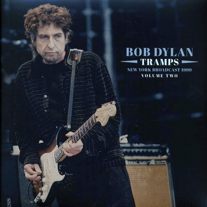 Bob Dylan - Tramps Volume 2: New York Broadcast 1999 (2xLP) Vinyl Record