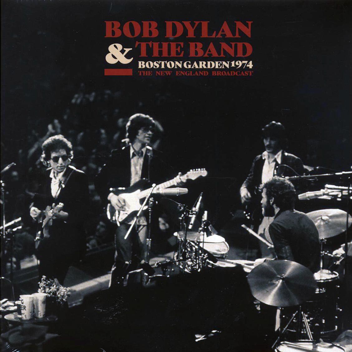 Bob Dylan & The Band - Boston Garden 1974: The New England Broadcast (2xLP) Vinyl Record