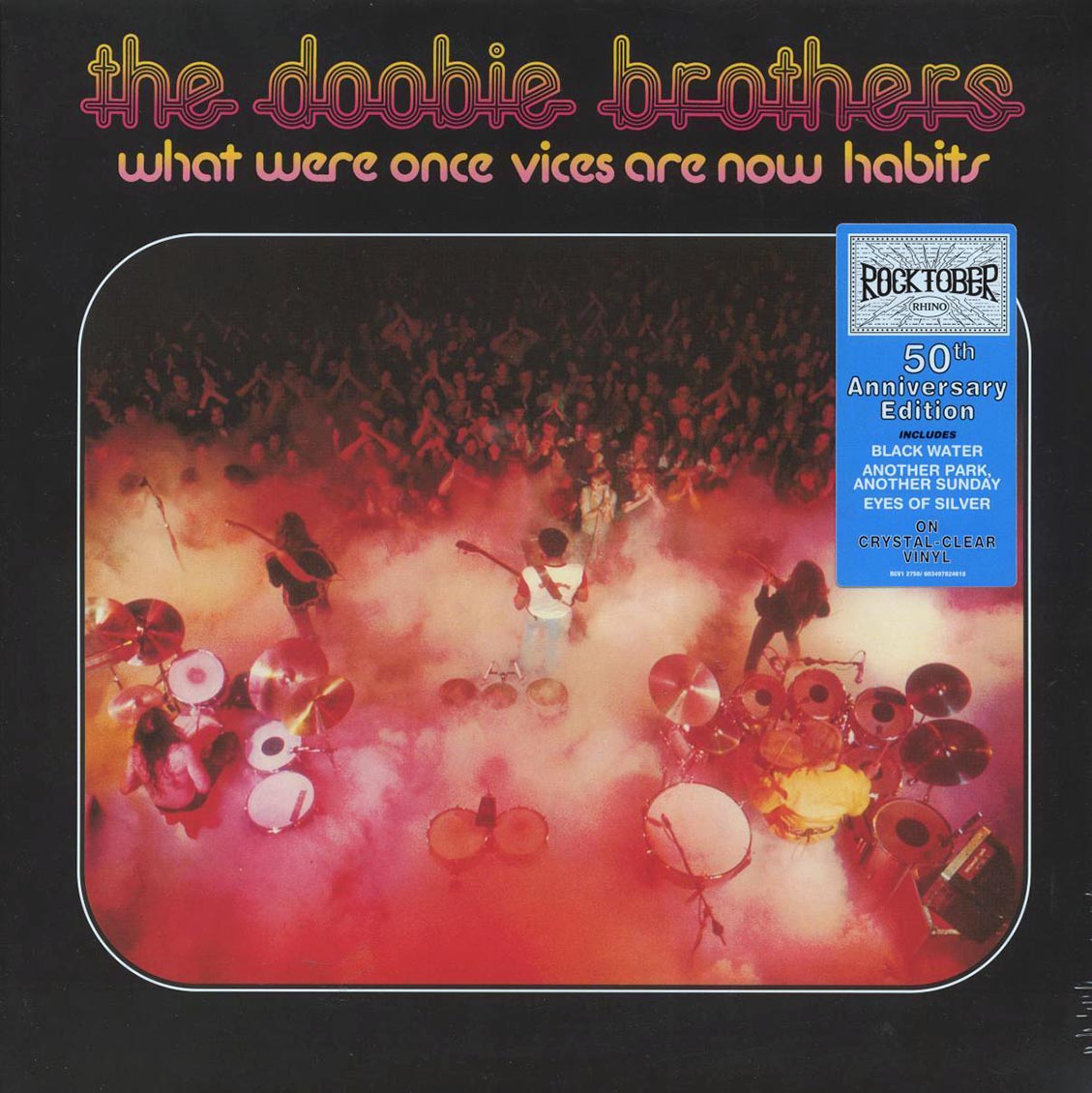 The Doobie Brothers What Were Once Vices Are Now Habits 50th Anniv. Ed. clear vinyl remastered Vinyl Record