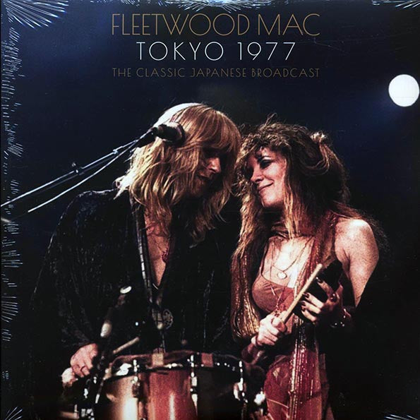Fleetwood Mac Tokyo 1977 The Classic Japanese Broadcast Vinyl Record