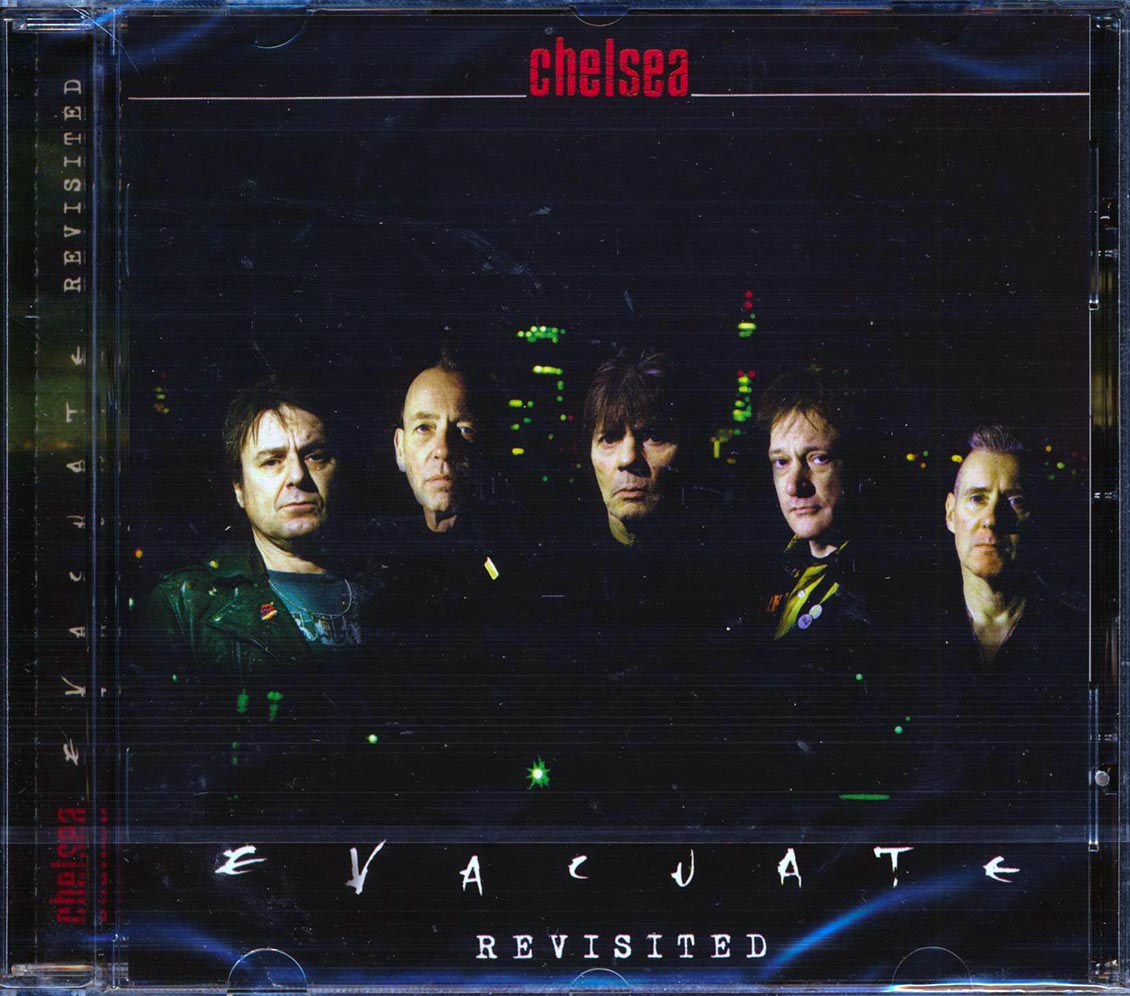Chelsea - Evacuate Revisited Music CD