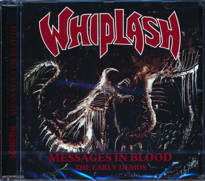 Whiplash - Messages In Blood: The Early Demos Music CD