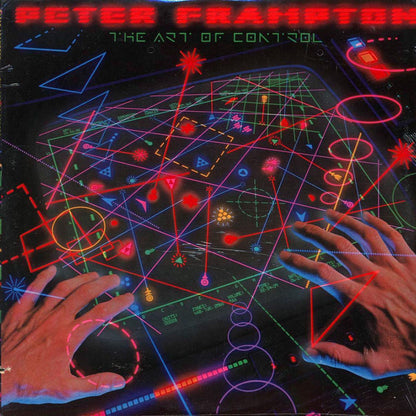 Peter Frampton - The Art Of Control (1982 PRESS) (marked/ltd stock) Vinyl Record