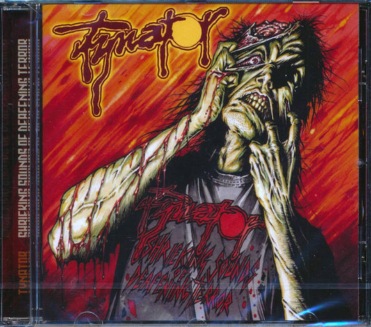 Tynator Shrieking Sounds Of Deafening Terror Music CD