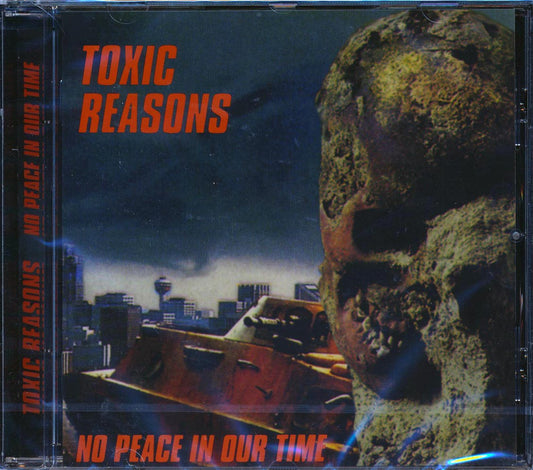 Toxic Reasons No Peace In Our Time Music CD