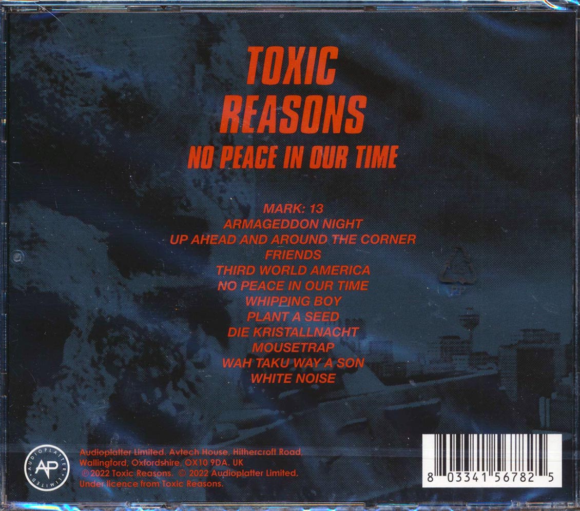 Toxic Reasons - No Peace In Our Time Music CD