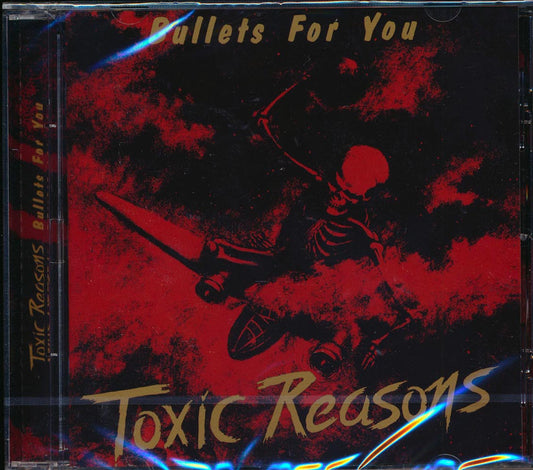 Toxic Reasons Bullets For You Music CD