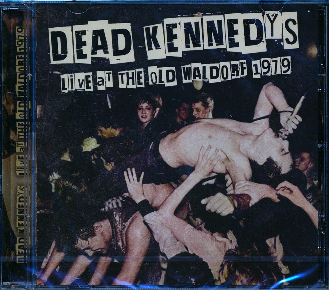 Dead Kennedys Live At The Old Waldorf 1979 Music CD
