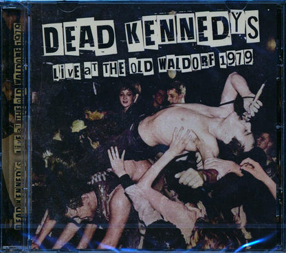 Dead Kennedys Live At The Old Waldorf 1979 Music CD
