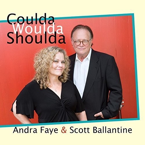Faye,andra & Ballantine,scott - Coulda Woulda Shoulda - Music CD