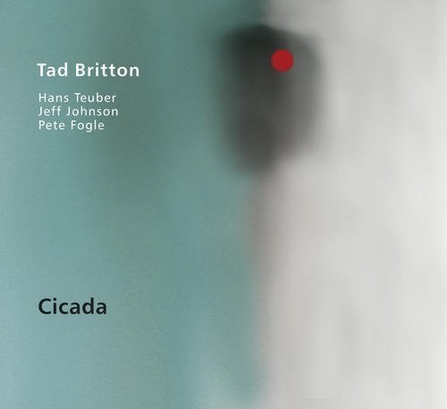 Britton,tad - Cicada - Music CD