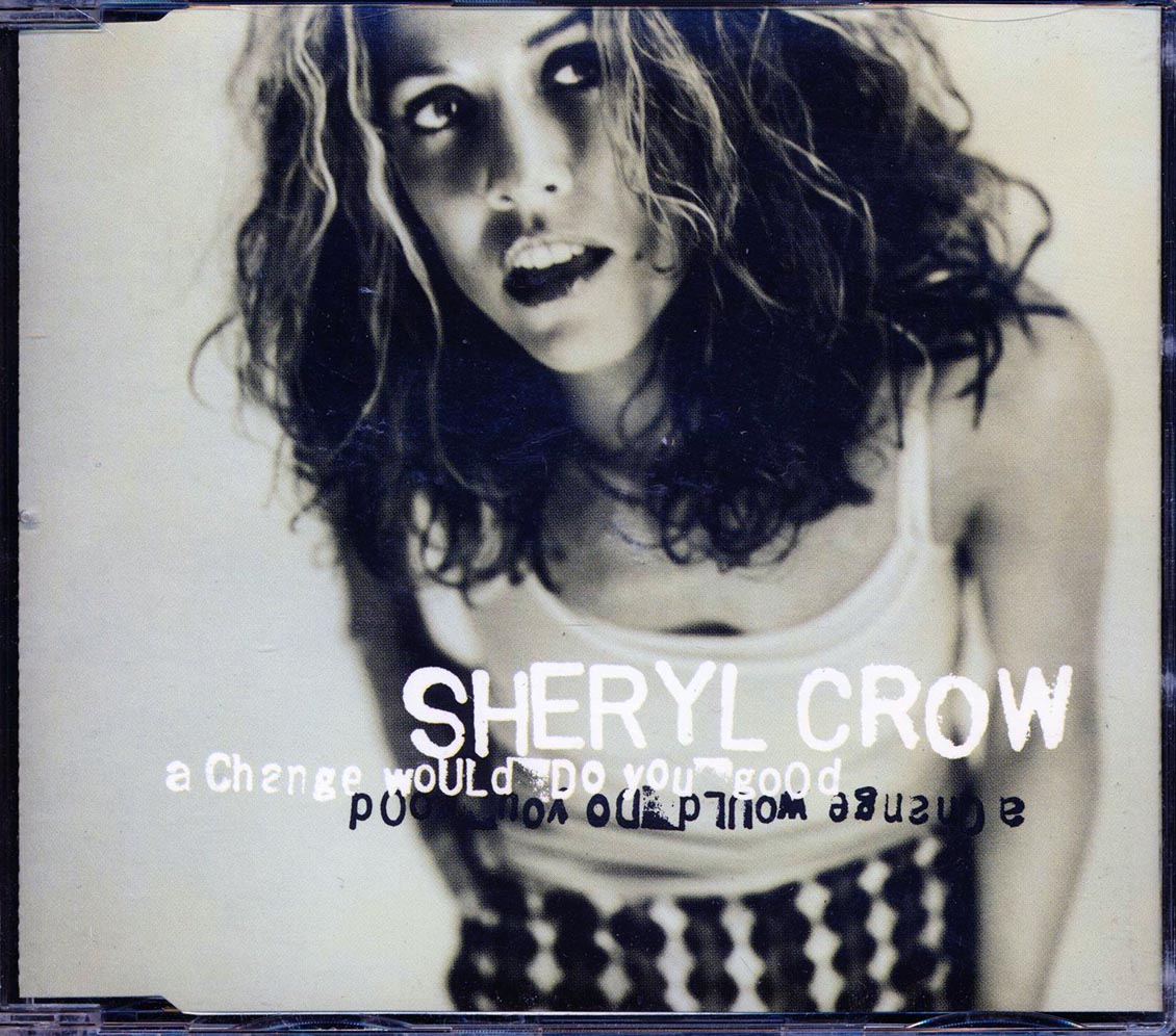 Sheryl Crow - A Change Would Do You Good Music CD