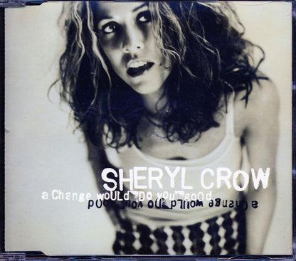 Sheryl Crow - A Change Would Do You Good Music CD
