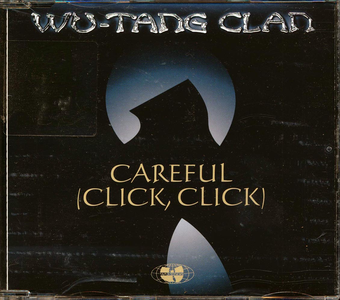 Wu-Tang Clan  - Careful (Click, Click) Music CD