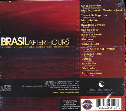 Tropical Jazz Quartet, Afrolectic, Stony Hill, Etc. - Brasil After Hours: A Chilled Collection Of Electro Brazillian Grooves Music CD