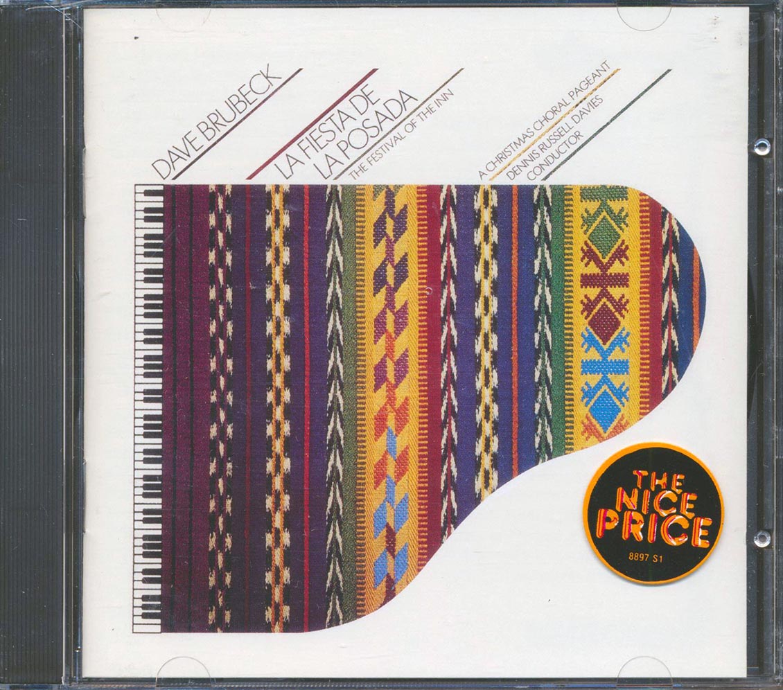 Dave Brubek - La Fiesta De La Posada - The Festival Of The Inn: A Christmas Choral Pageant Music CD