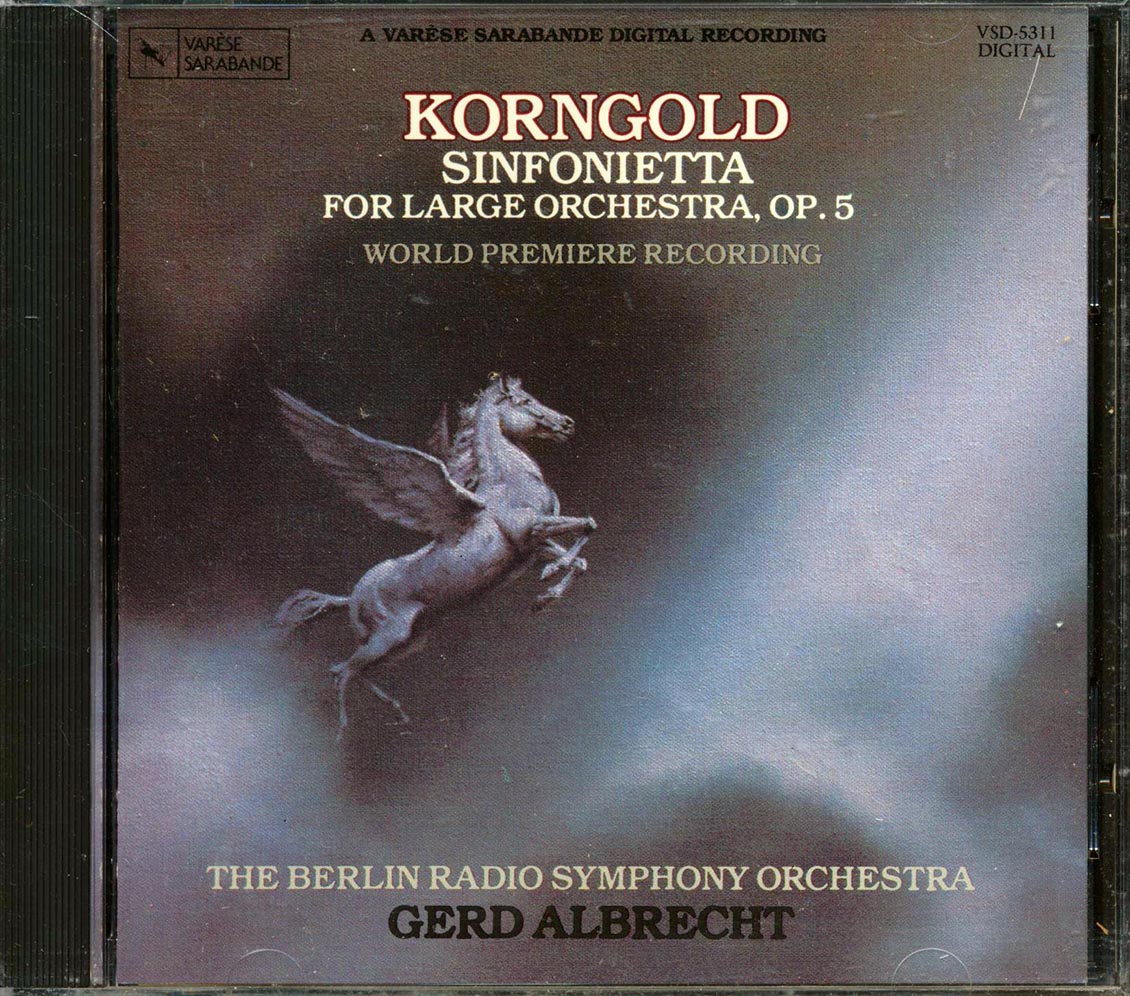 Korngold, Gerd Albrecht, The Berlin Radio Symphony Orchestra - Sinfonietta For Large Orchestra, Op. 5 Music CD