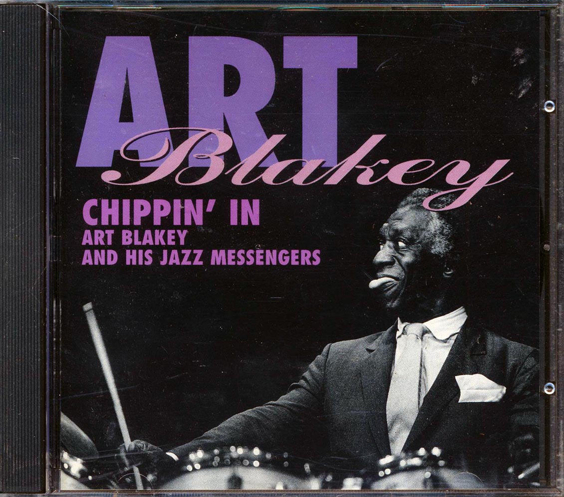 Art Blakey & The Jazz Messengers - Chippin' In Music CD