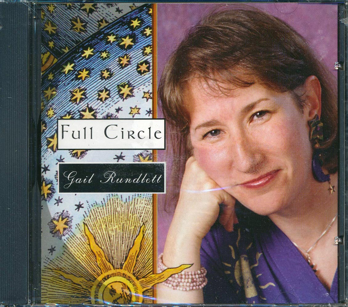 Gail Rundlett - Full Circle Music CD