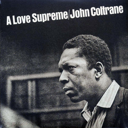 John Coltrane - A Love Supreme Vinyl Record