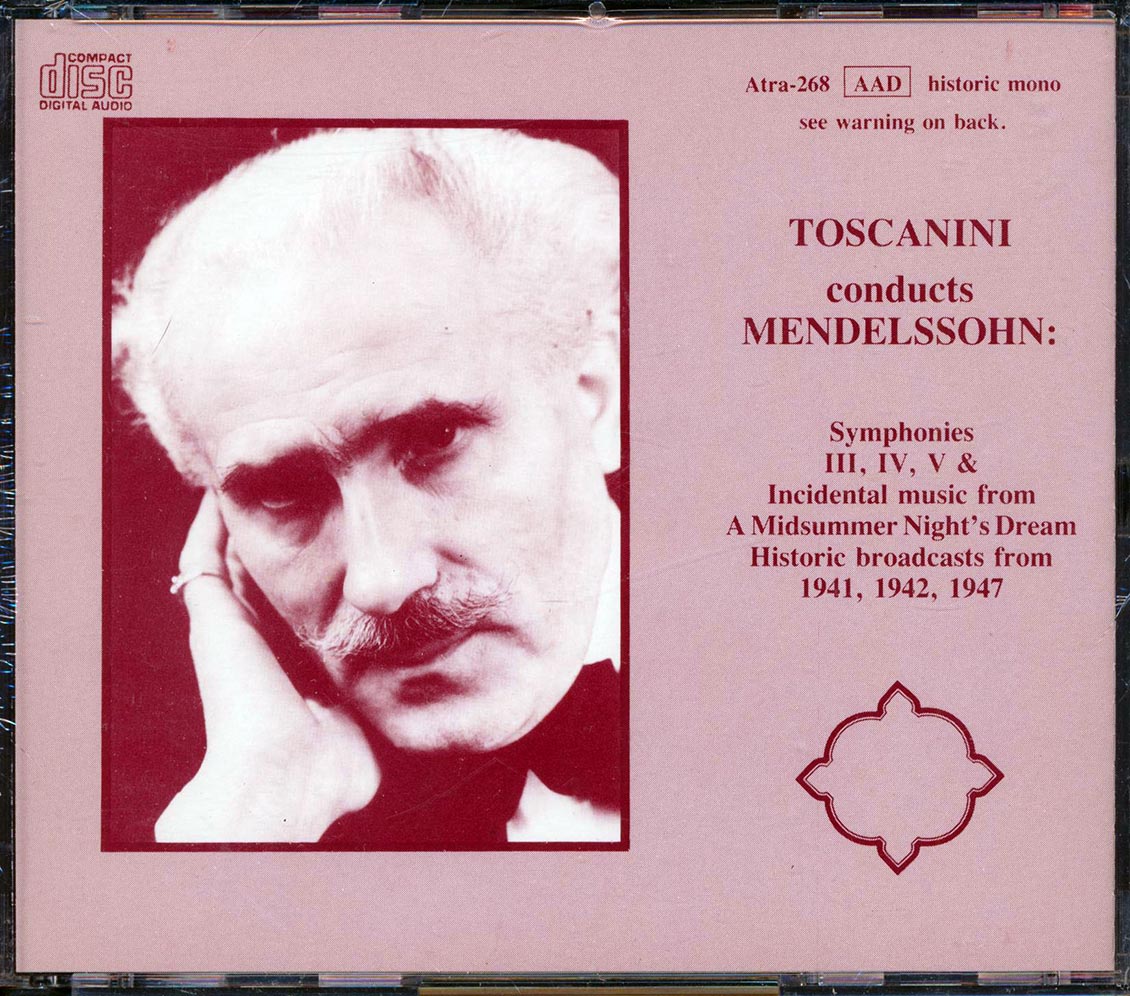 Toscanini, Mendelssohn - Symphonies III, IV, V & Incidental Music (2xCD) Music CD
