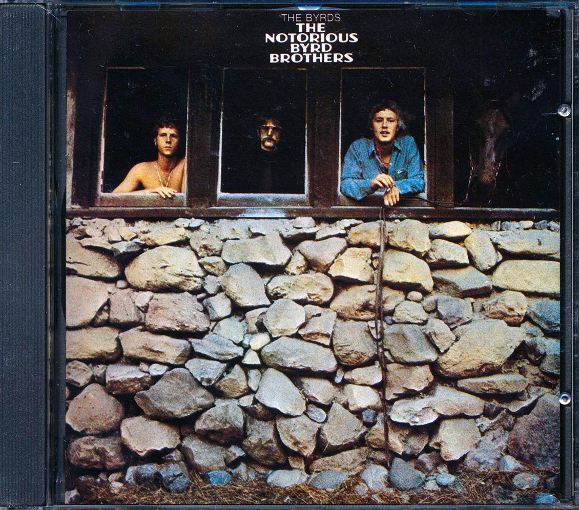 The Byrds - The Notorious Byrd Brothers Music CD