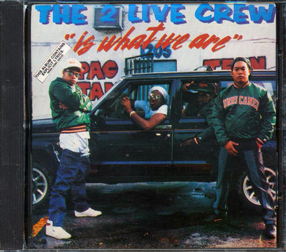 2 Live Crew - Is What We Are Music CD