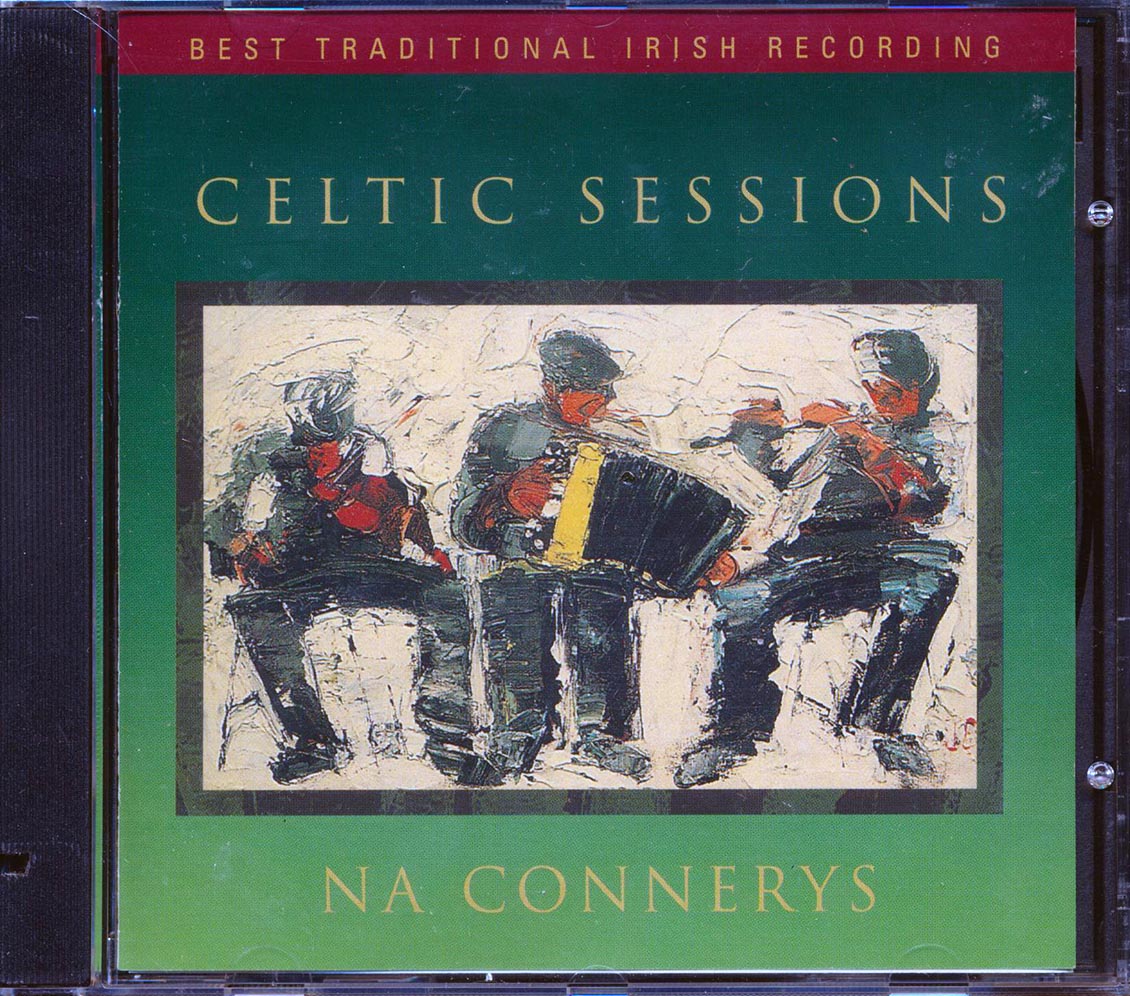 Na Connerys - Celtic Sessions Music CD